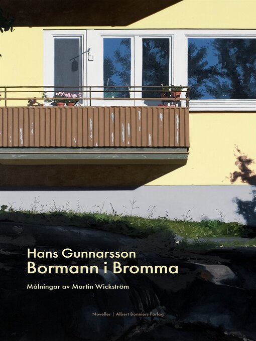 Titeldetaljer för Bormann i Bromma av Hans Gunnarsson - Tillgänglig